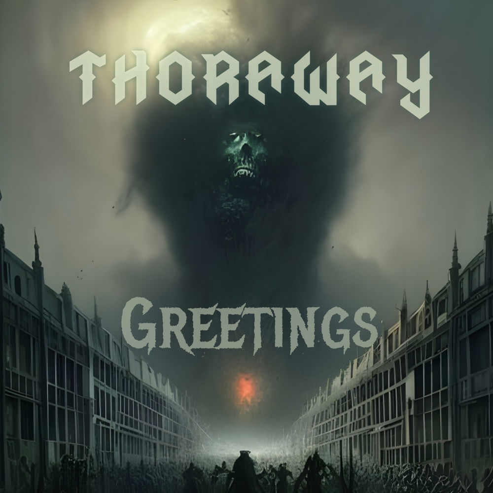 Album artwork for Greetings by Thoraway