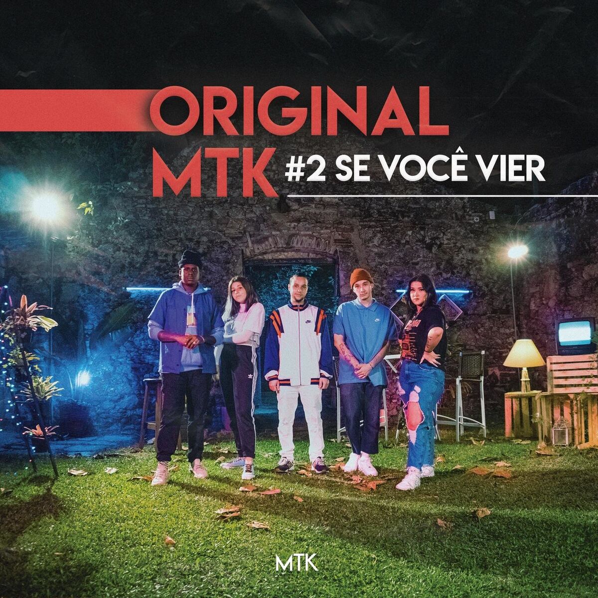 Album cover of Original MTK #2 - Se Você Vier