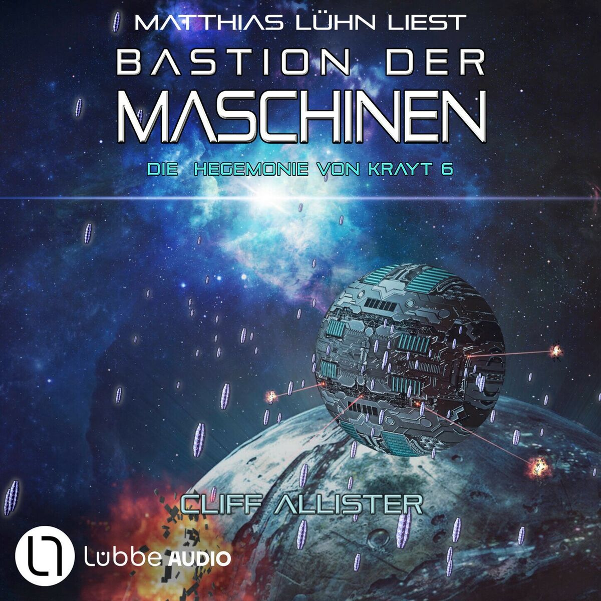 Album cover of Bastion der Maschinen - Die Hegemonie von Krayt, Teil 6 (Ungekürzt)