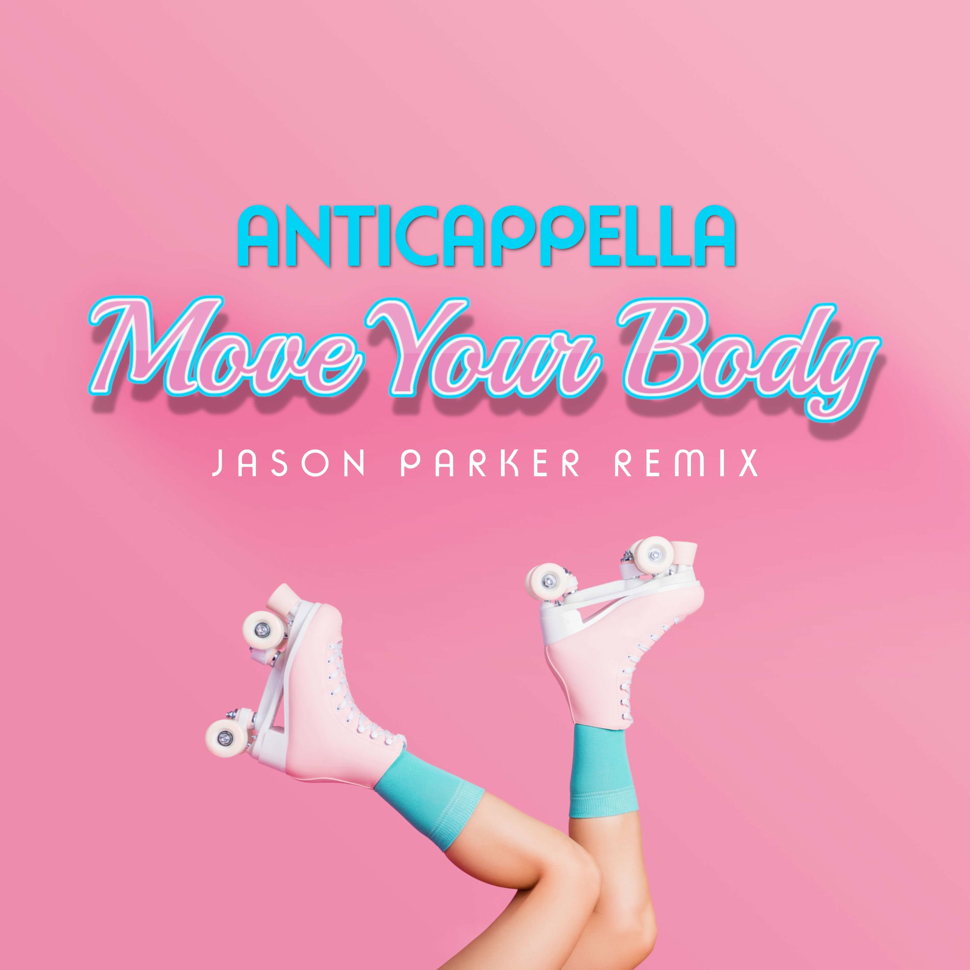 Album cover of Move Your Body (Jason Parker Remix)