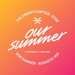 Cover of Our Summer (Acoustic Mix)