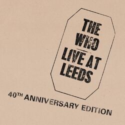 Cover of Live At Leeds (2010 Super Deluxe Edition)