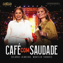 Cover of Café com Saudade (Ao Vivo)