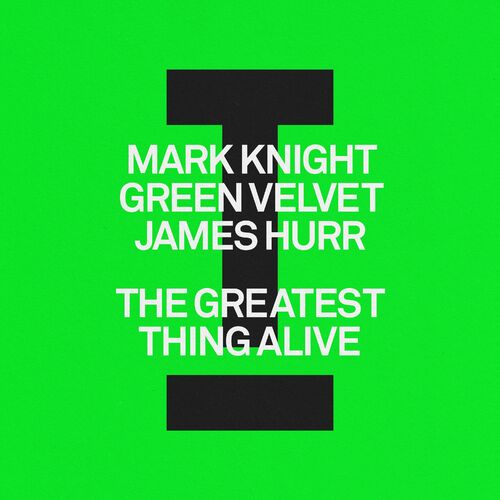 The Greatest Thing Alive by Mark Knight - 122 BPM