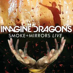 Cover of Smoke + Mirrors Live (Live At The Air Canada Centre)