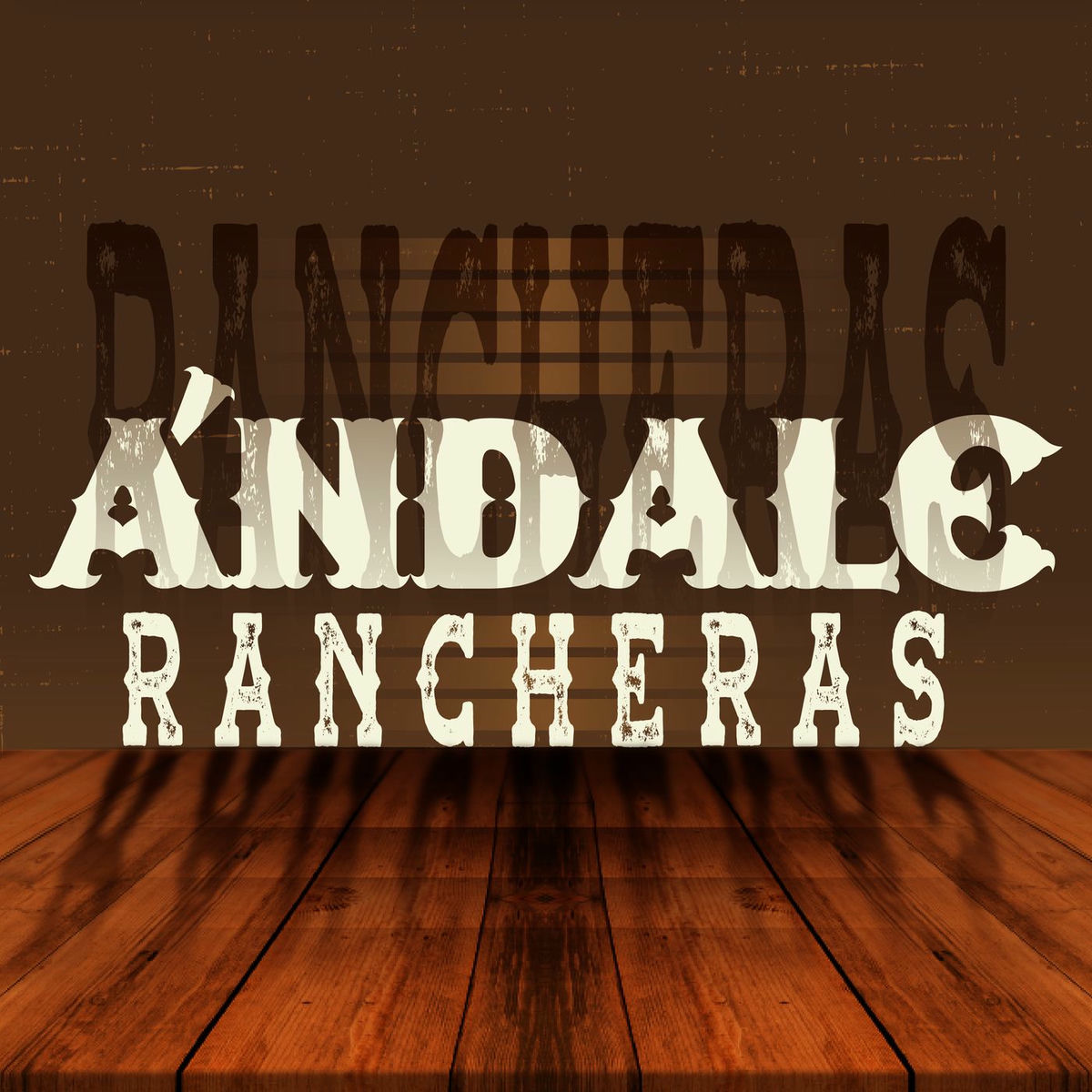 Album cover of Ándale: Rancheras