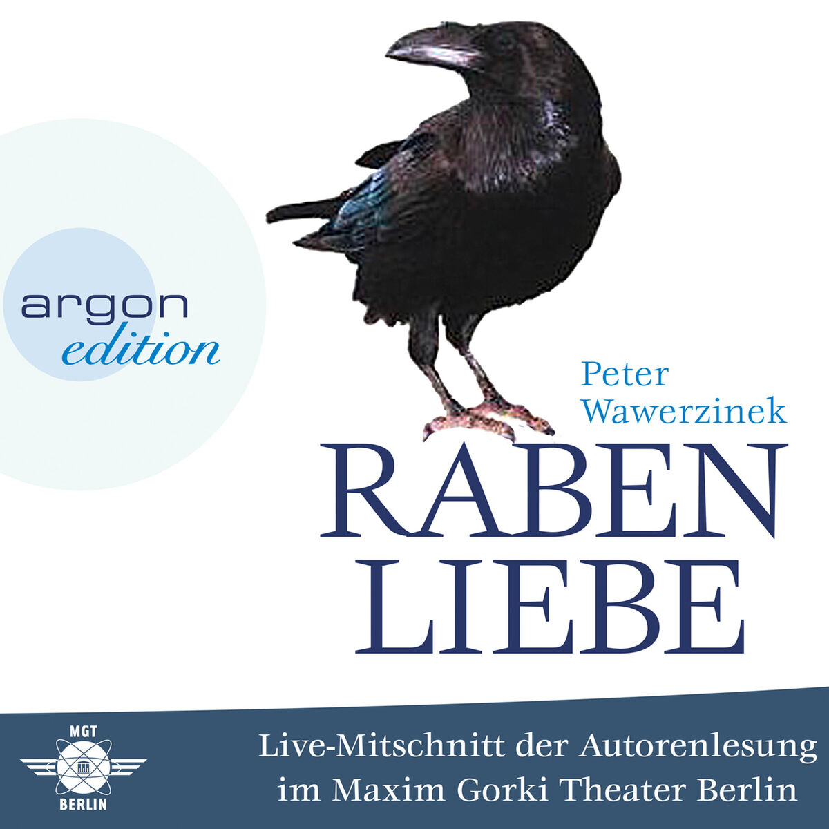 Album cover of Rabenliebe - Live im Maxim Gorki Theater (Live-Autorenlesung)