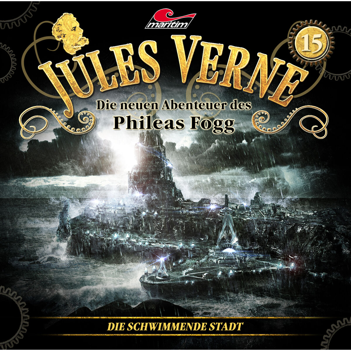 Album cover of Die neuen Abenteuer des Phileas Fogg, Folge 15: Die schwimmende Stadt