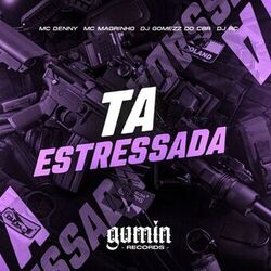 Cover of Tá Estressada