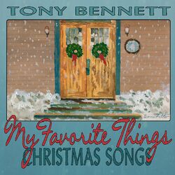 My Favorite Things: Christmas Songs