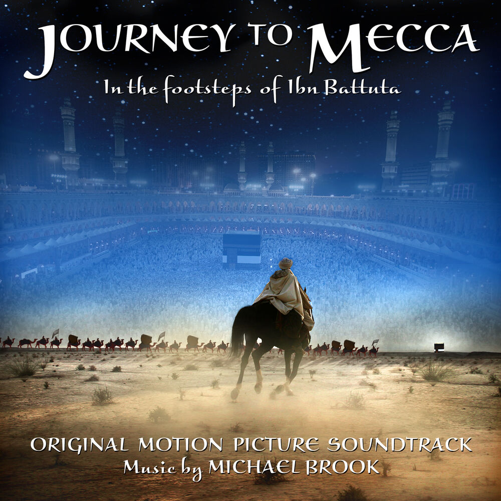 Picture of Journey to Mecca (Original Motion Picture Soundtrack)