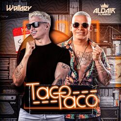 Cover of Taco Taco (feat. Aldair Playboy)