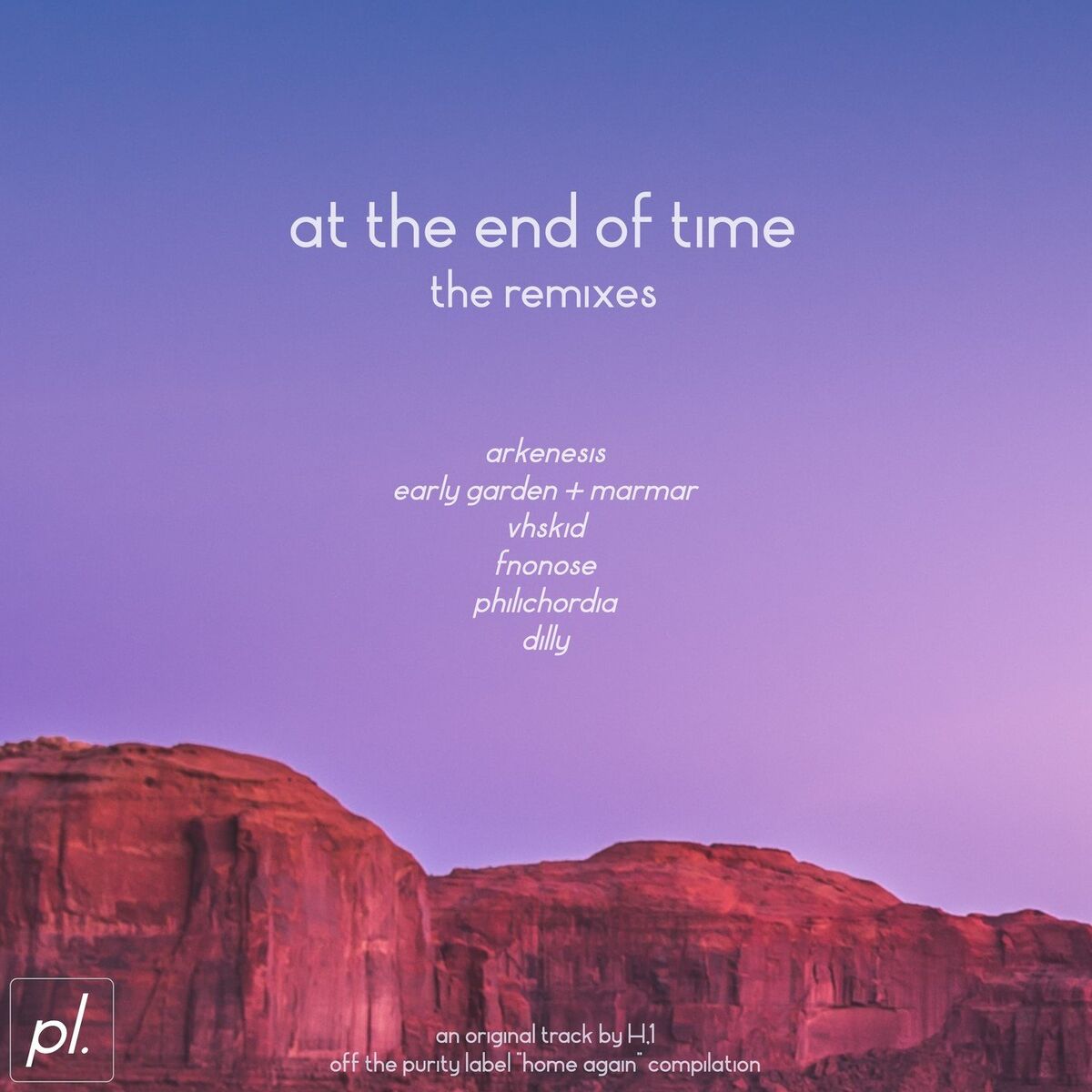 Album cover of At The End Of Time (The Remixes)