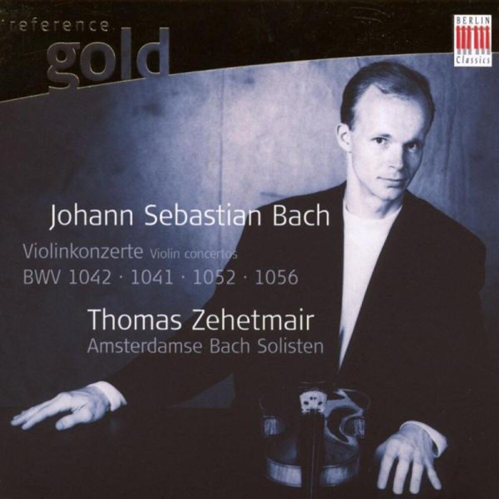 Picture of Bach: Violin Concertos BWV 1041, 1042, 1052, 1056