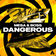 Dangerous by Mesa & Boss album cover