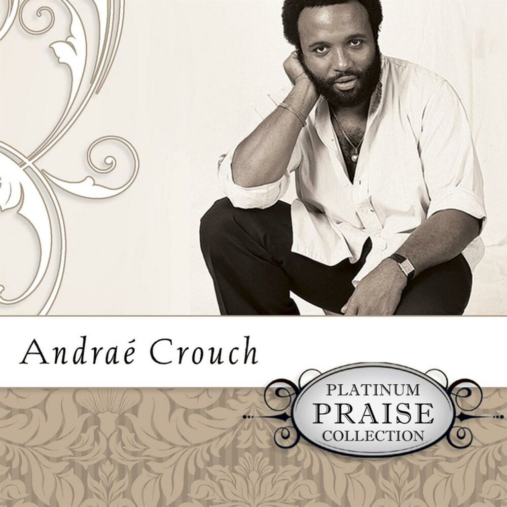 Picture of Platinum Praise Collection: Andrae Crouch