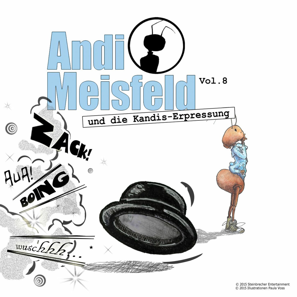 Album cover of Folge 08: Andi Meisfeld und die Kandis-Erpressung
