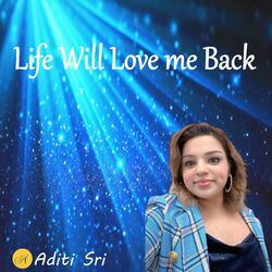 Cover of Life will Love me Back