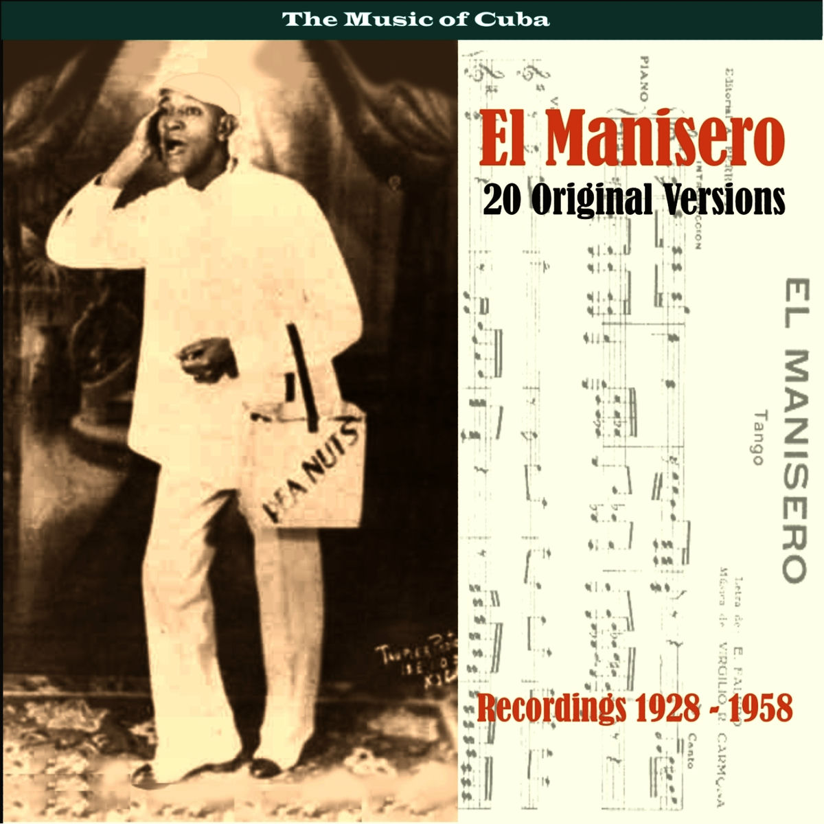 Album cover of El Manisero: 20 Original Versions / Recordings 1928 - 1958