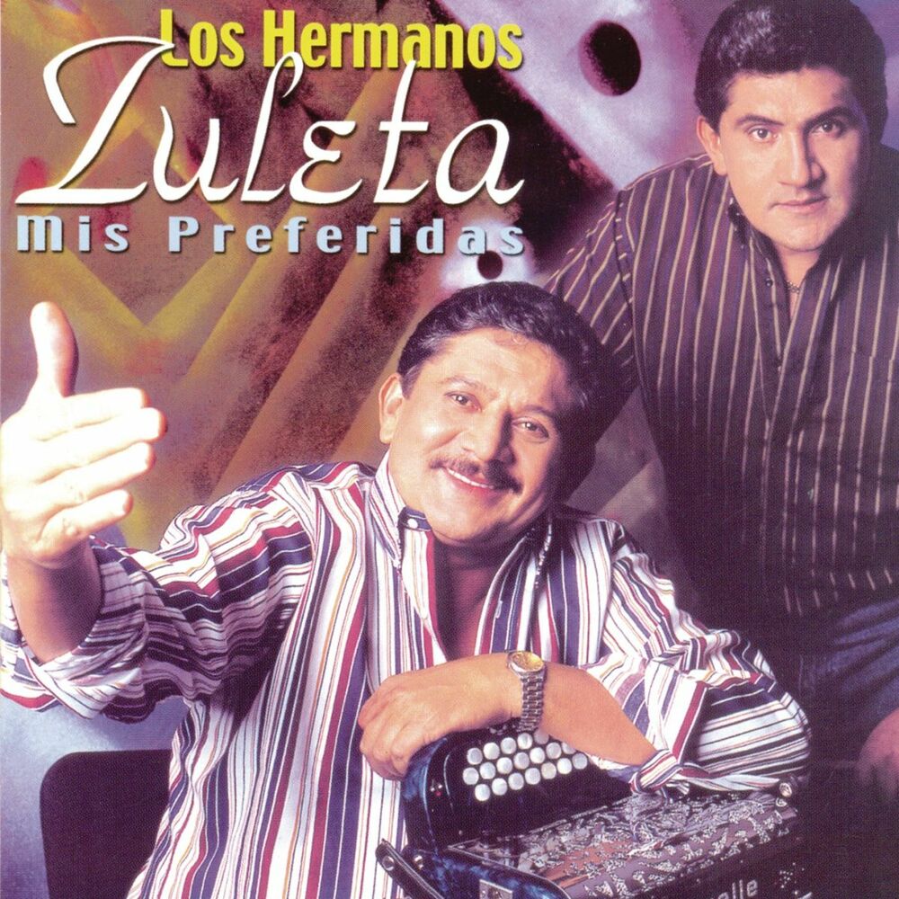 Picture of Los Hermanos Zuleta Mis Preferidas