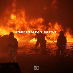Cover of Poppin My Shit