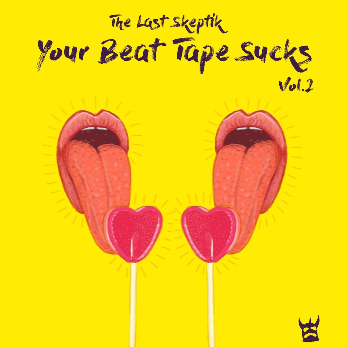 Album cover of Your Beat Tape Sucks, Vol. 2