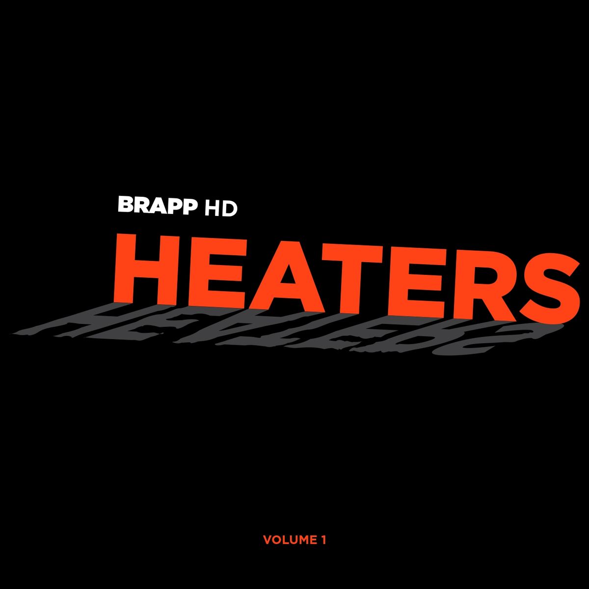 Album cover of Brapp HD Heaters, Vol. 1