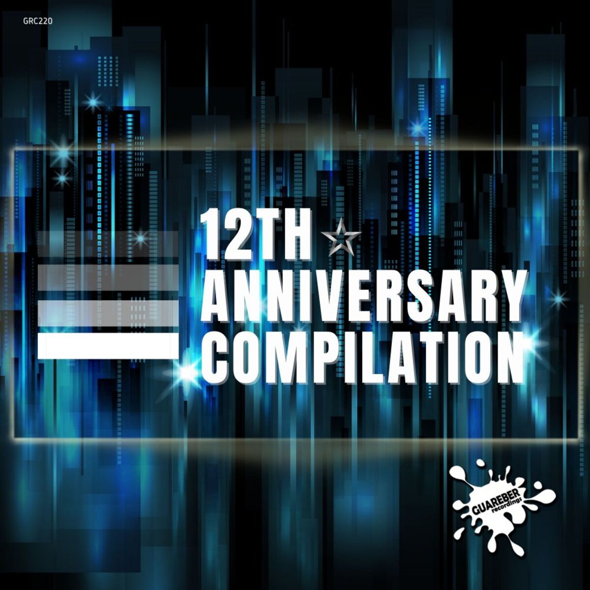 Album cover of Guareber Recordings 12th Anniversary Compilation