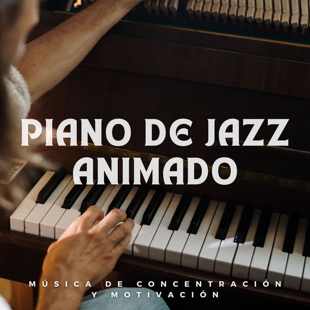 Picture of Piano De Jazz Animado: Música De Concentración Y Motivación