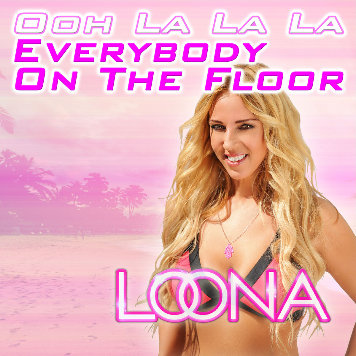 Album cover of Everybody on the Floor (Ooh La La La)