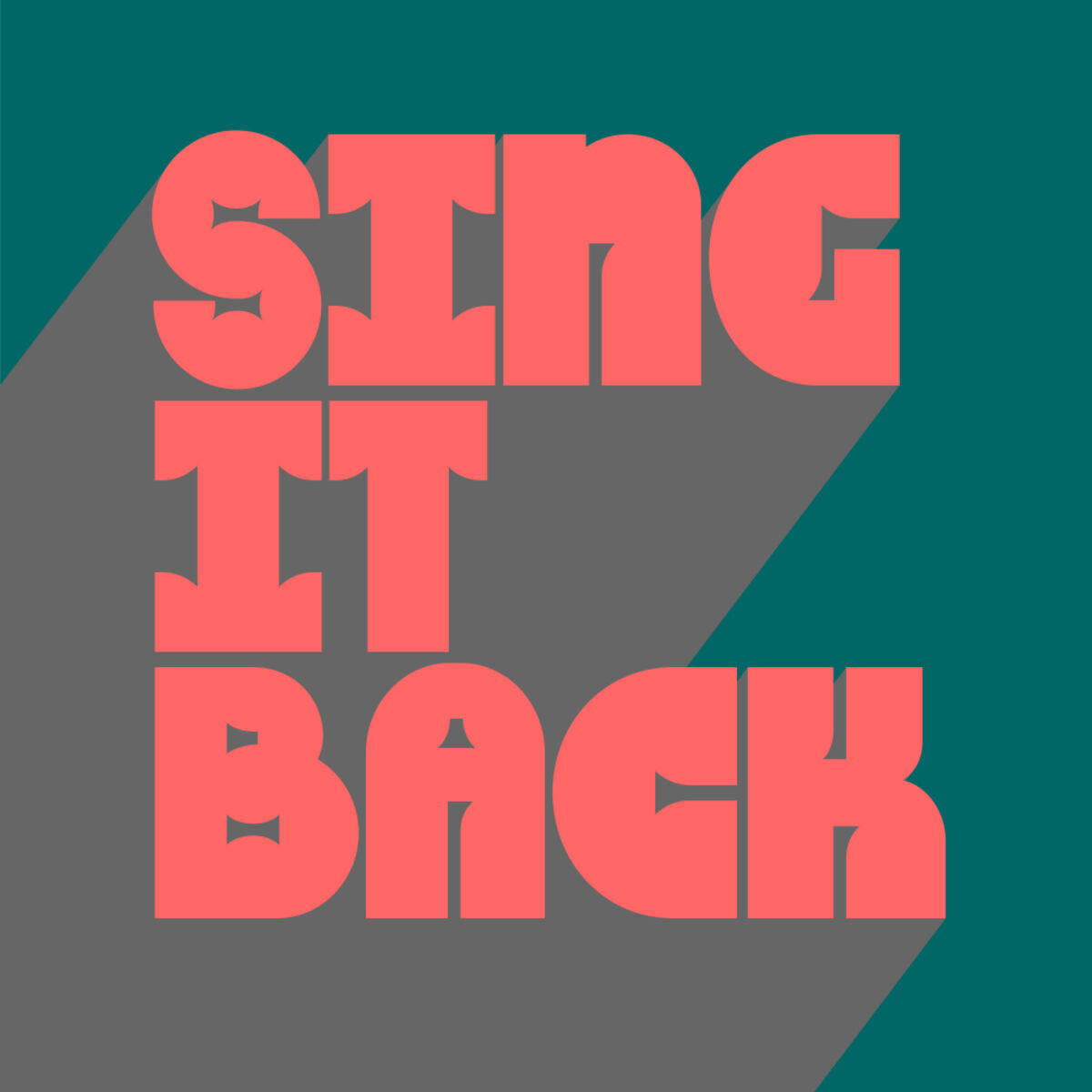 Album cover of Sing It Back