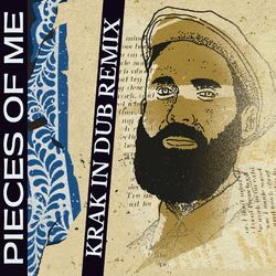 Cover of Pieces of Me (Krak in Dub Remix)
