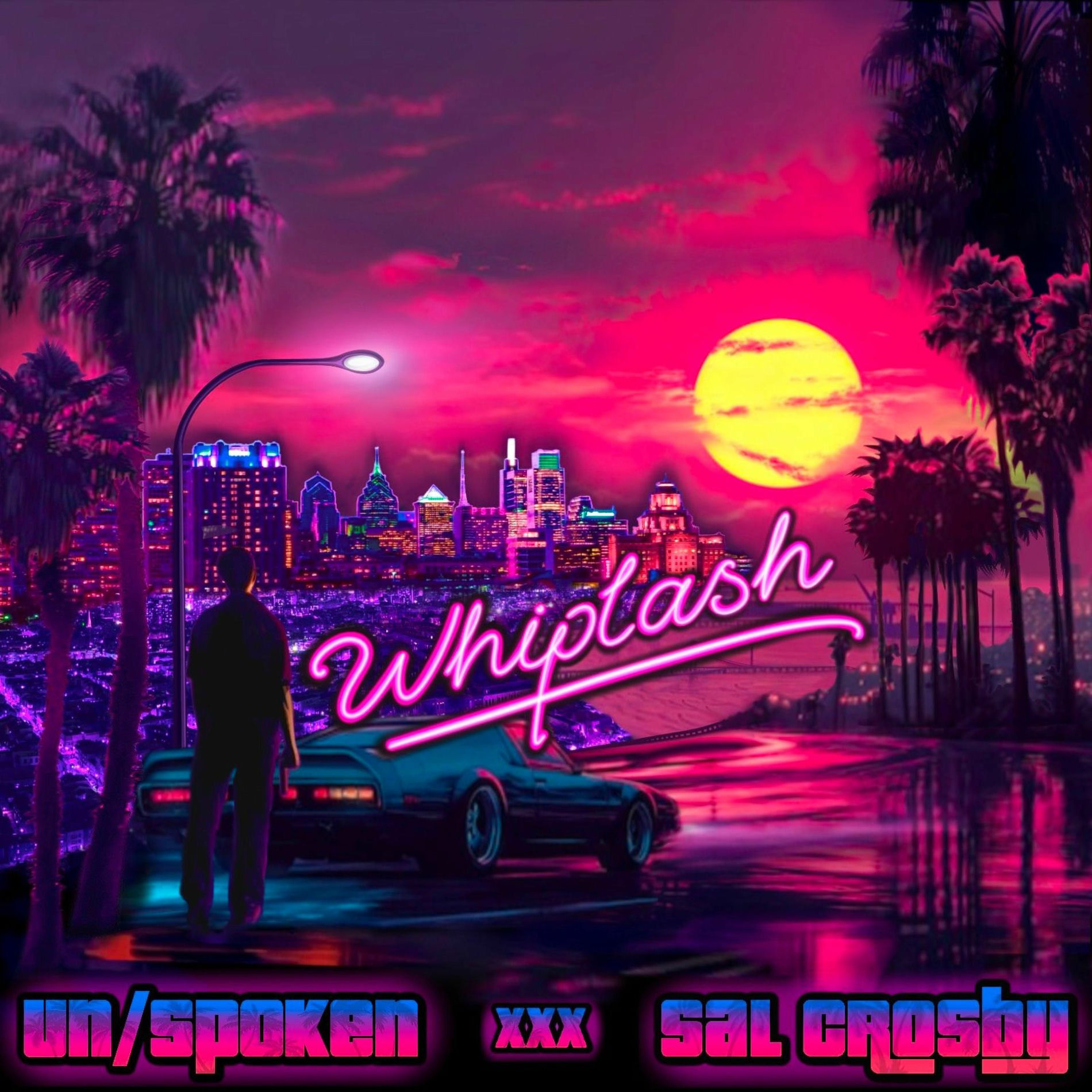 Album cover of Whiplash (feat. Sal Crosby)