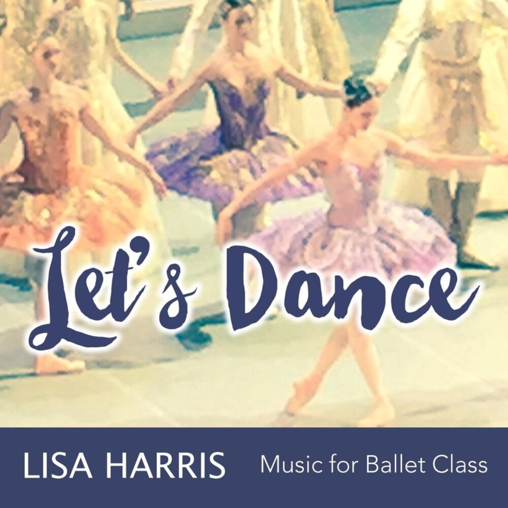 Picture of Let's Dance Music for Ballet Class