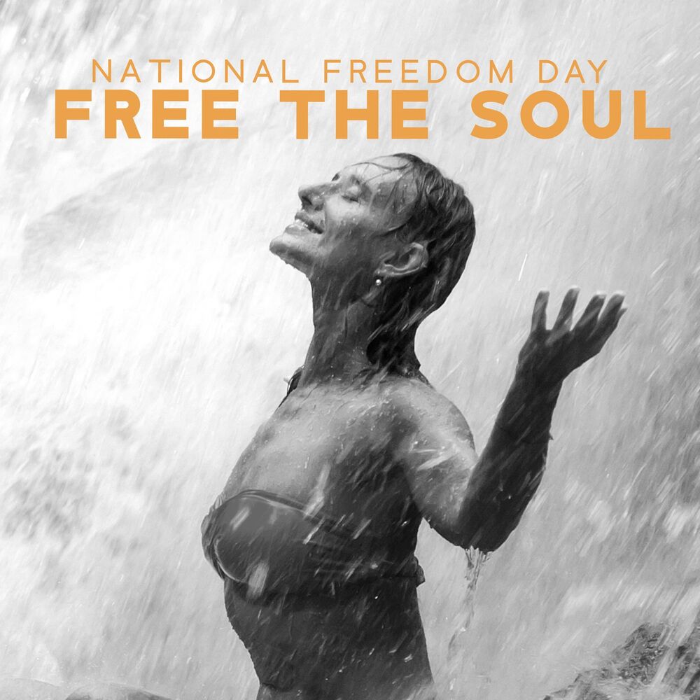 Picture of National Freedom Day: Free The Soul