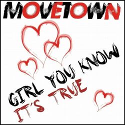 Cover of Girl You Know It's True