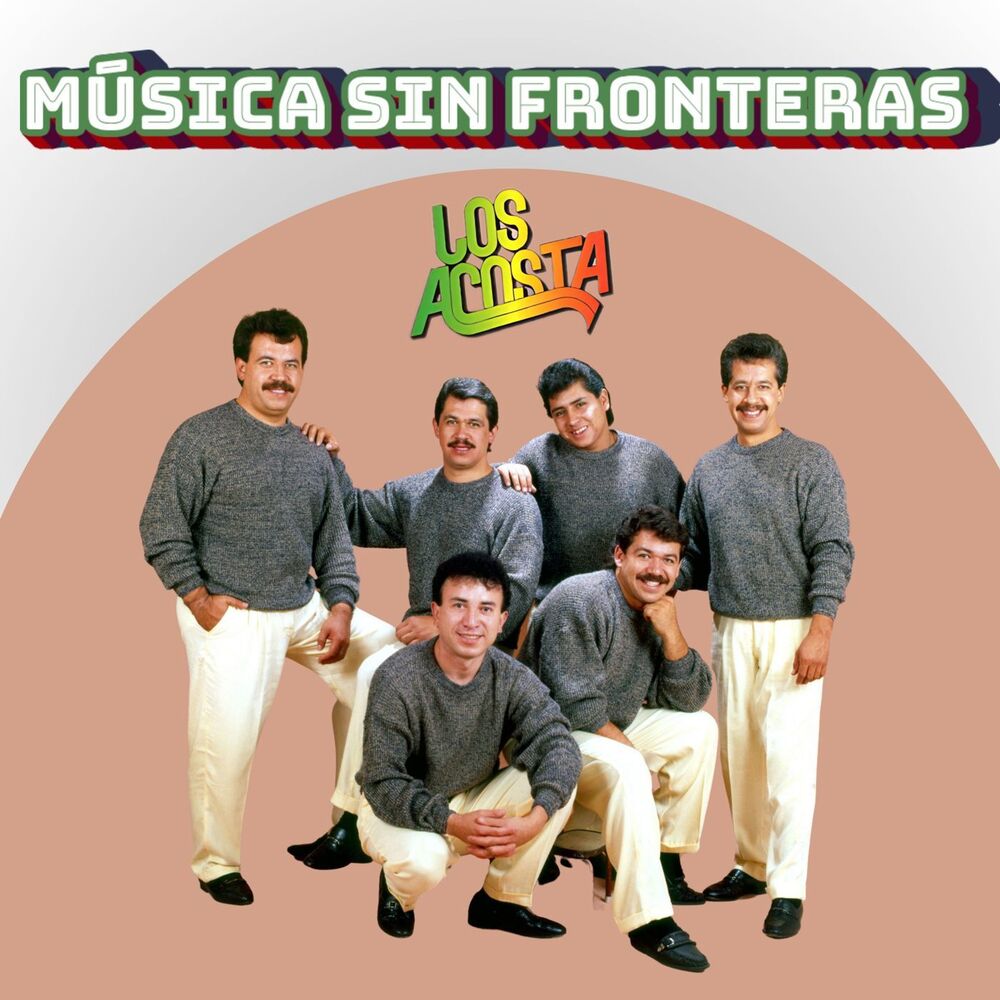 Picture of Los Acosta: Música Sin Fronteras