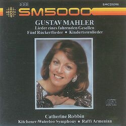 Cover of Mahler: Lieder Eines Fahrenden Gesellen / Ruckert-Lieder / Kindertotenlieder