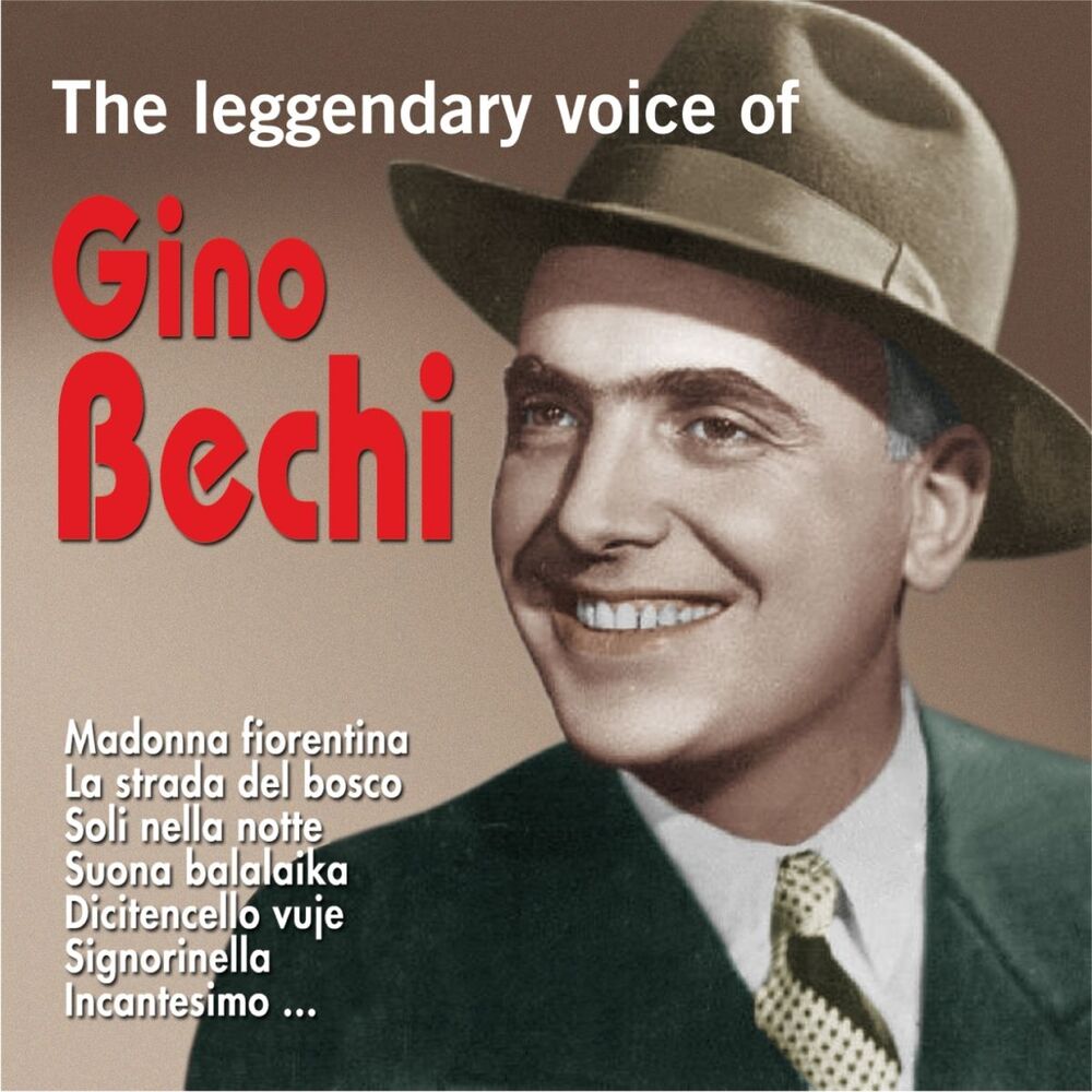 Picture of The Legendary Voice of Gino Bechi