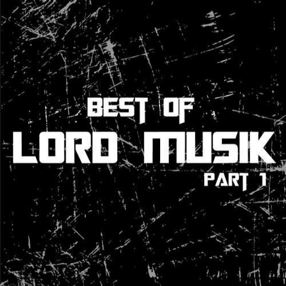Picture of Best Of Lord Musik Part 1