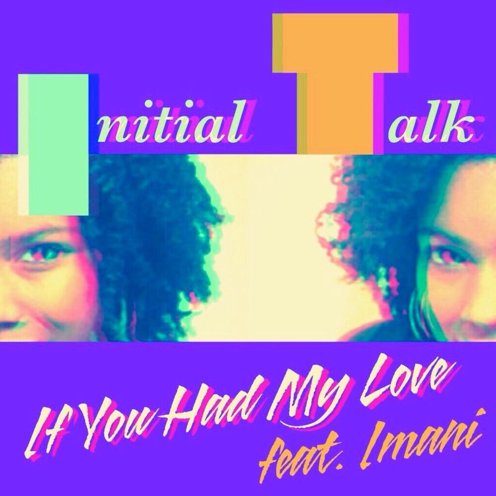 Picture of If You Had My Love (feat. Imani)