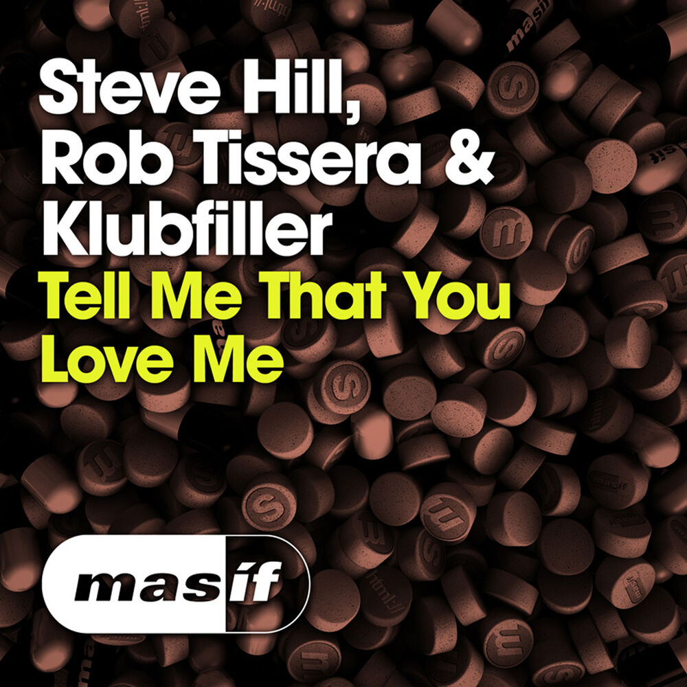 Picture of Tell Me That You Love Me