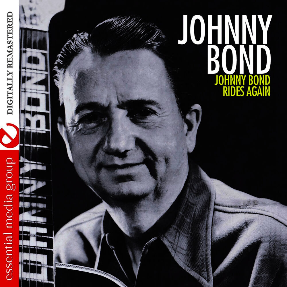 Picture of Johnny Bond Rides Again (Remastered)
