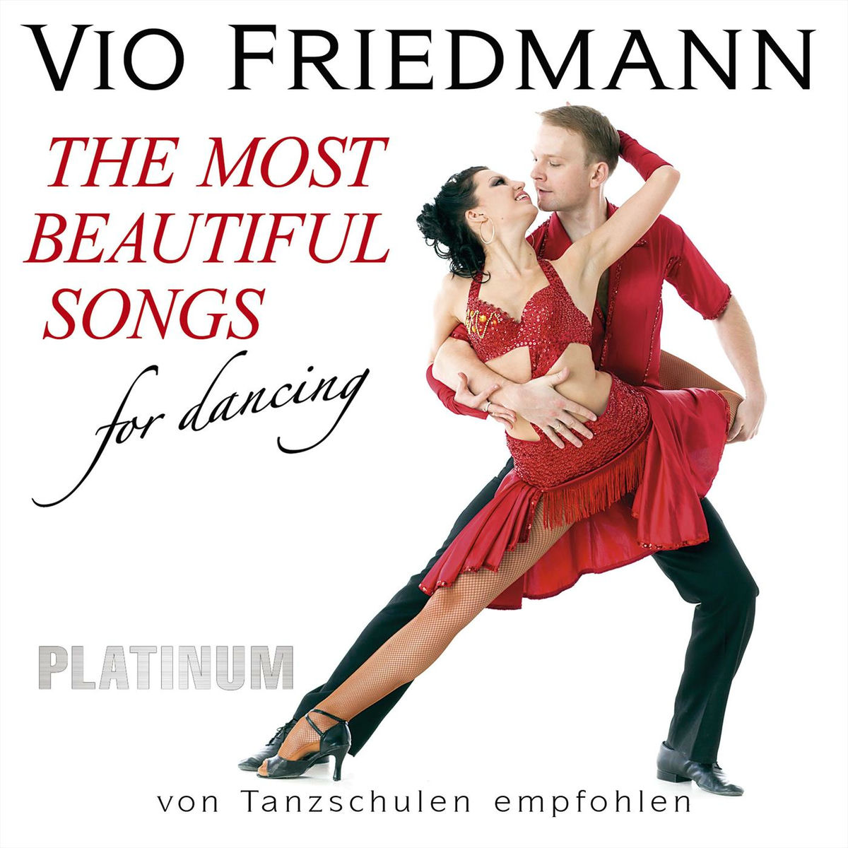 Album cover of The Most Beautiful Songs For Dancing - Platinum