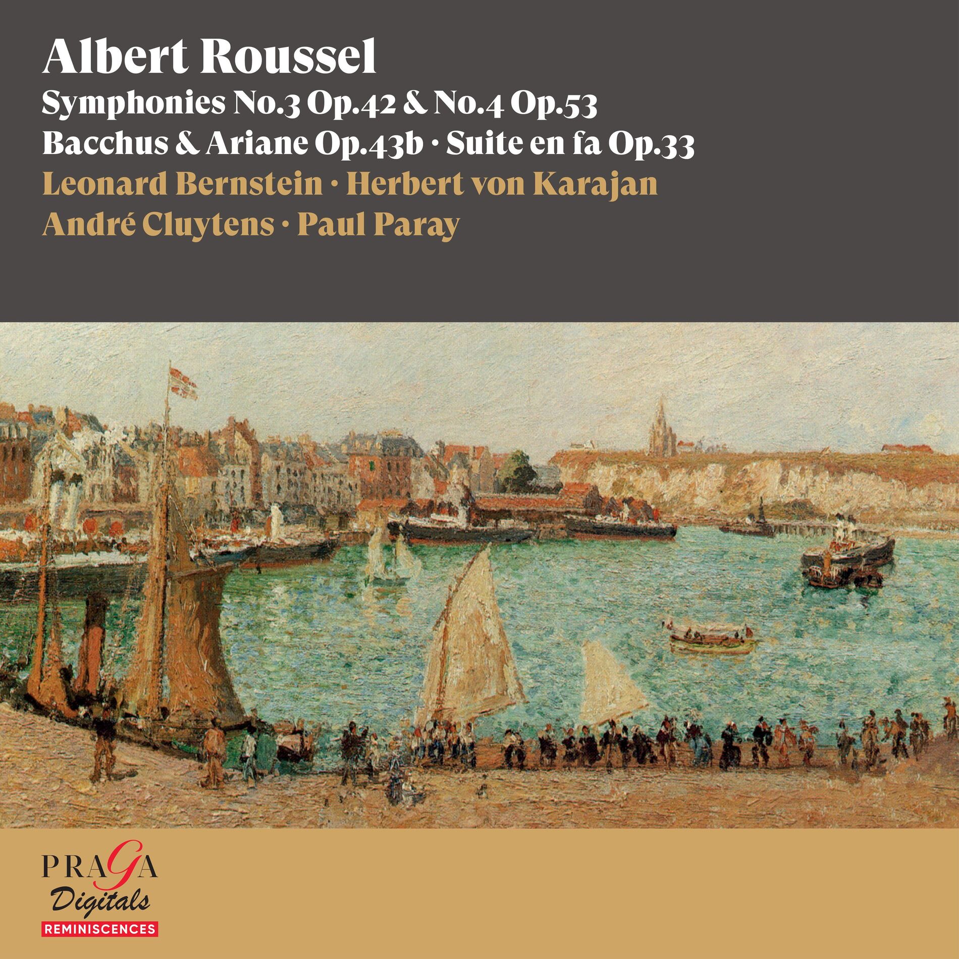 Album cover of Albert Roussel: Symphonie Nos. 3 & 4, Bacchus & Ariane, Suite