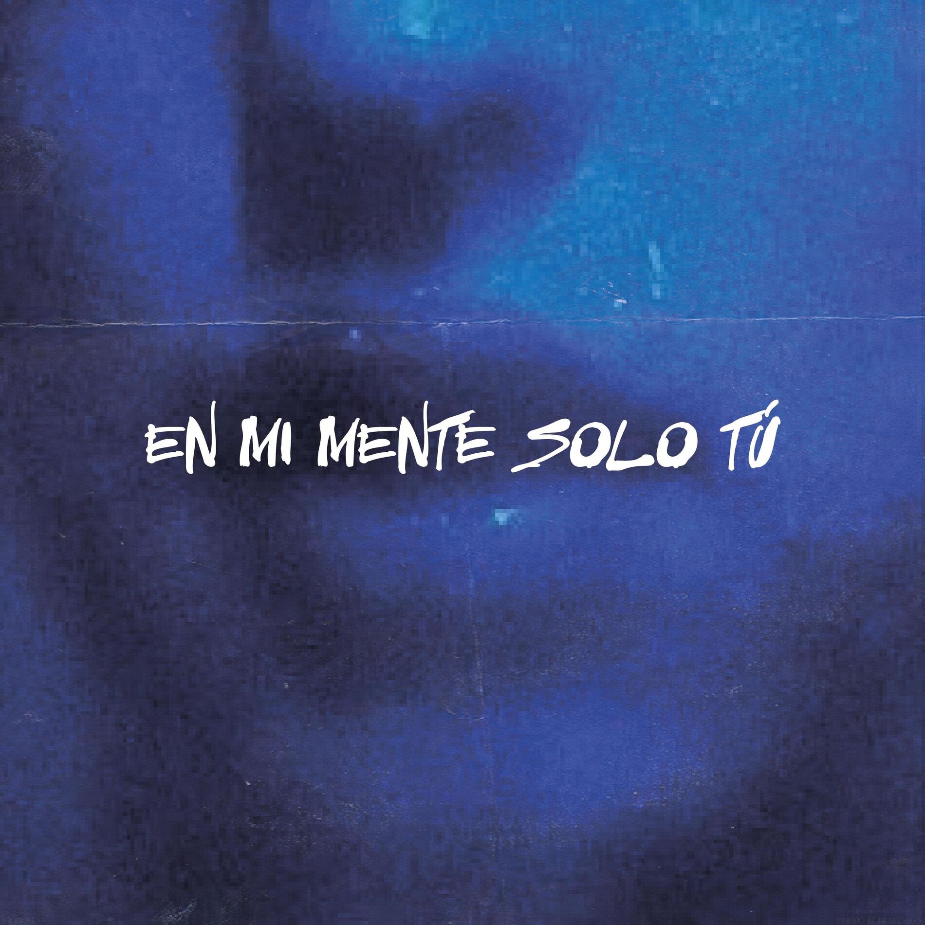 Album cover of EN MI MENTE SOLO TÚ