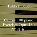 Czerny: 100 Piano Exercises Op. 139, No. 31 - 61