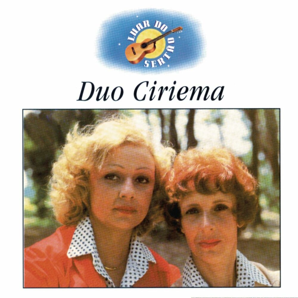 Picture of Luar Do Sertão - Duo Ciriema