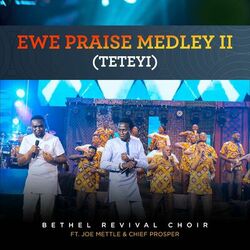 Cover of Ewe Praise Medley 2 (Teteyi)