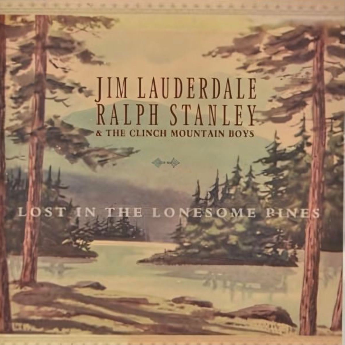 Album cover of Lost in the Lonesome Pines
